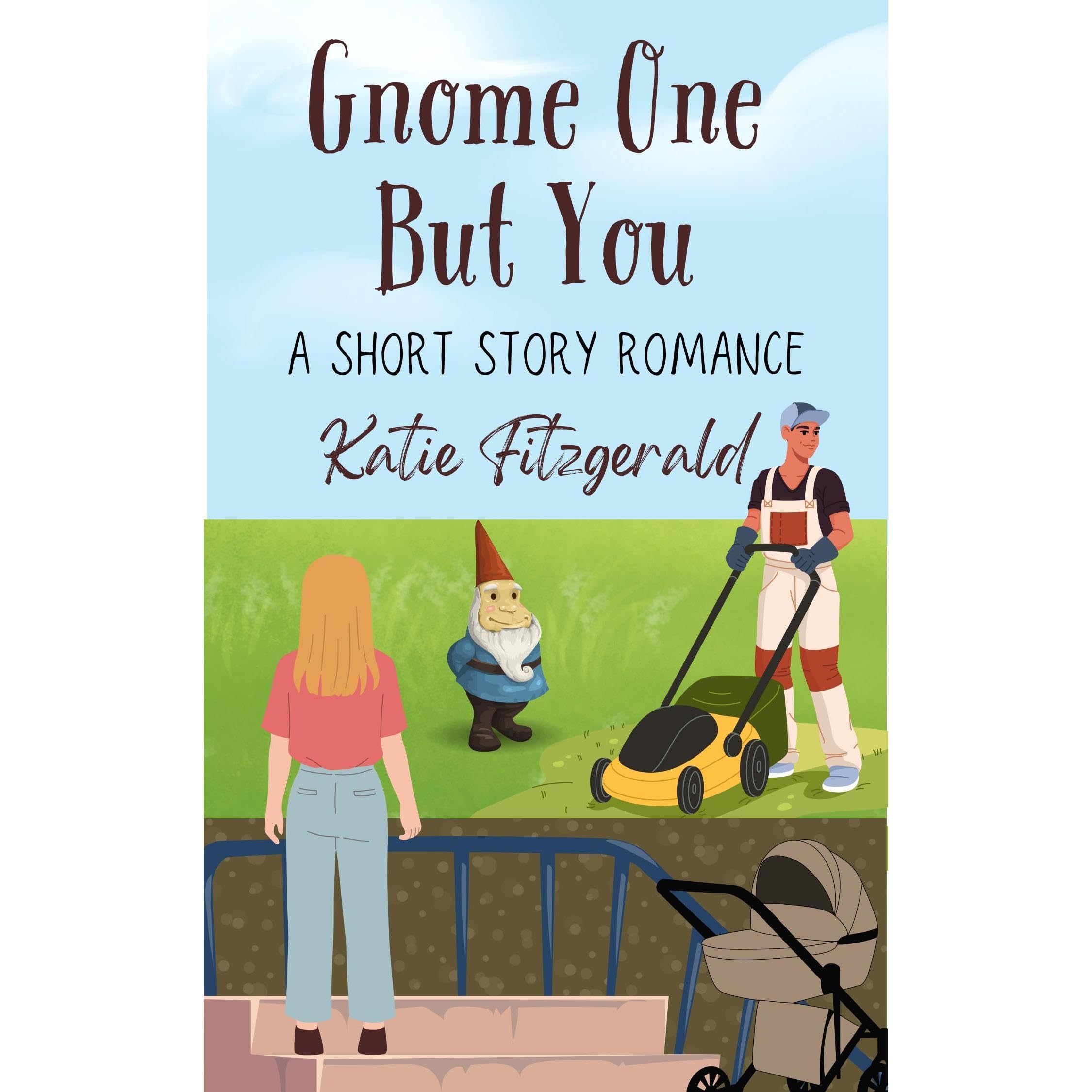 Gnome One But You book cover