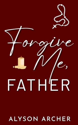 Forgive Me, Father book cover