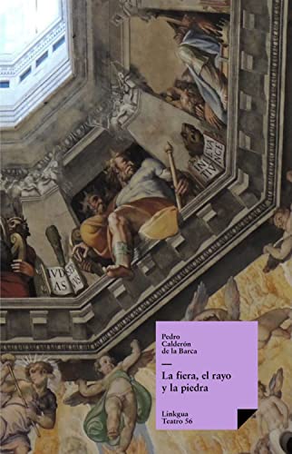 La fiera, el rayo y la piedra book cover