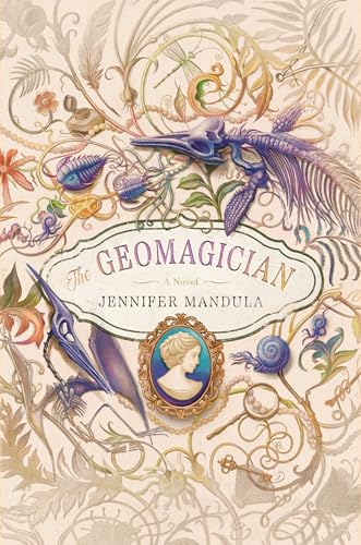 The Geomagician: A Novel