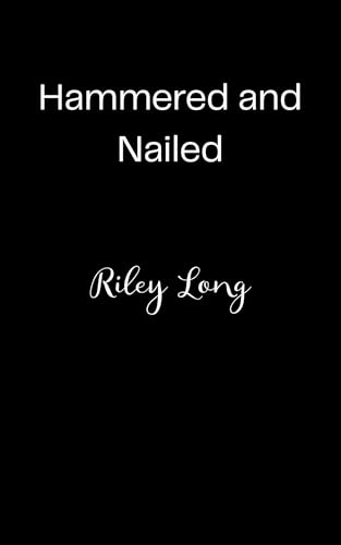 Hammered and Nailed book cover