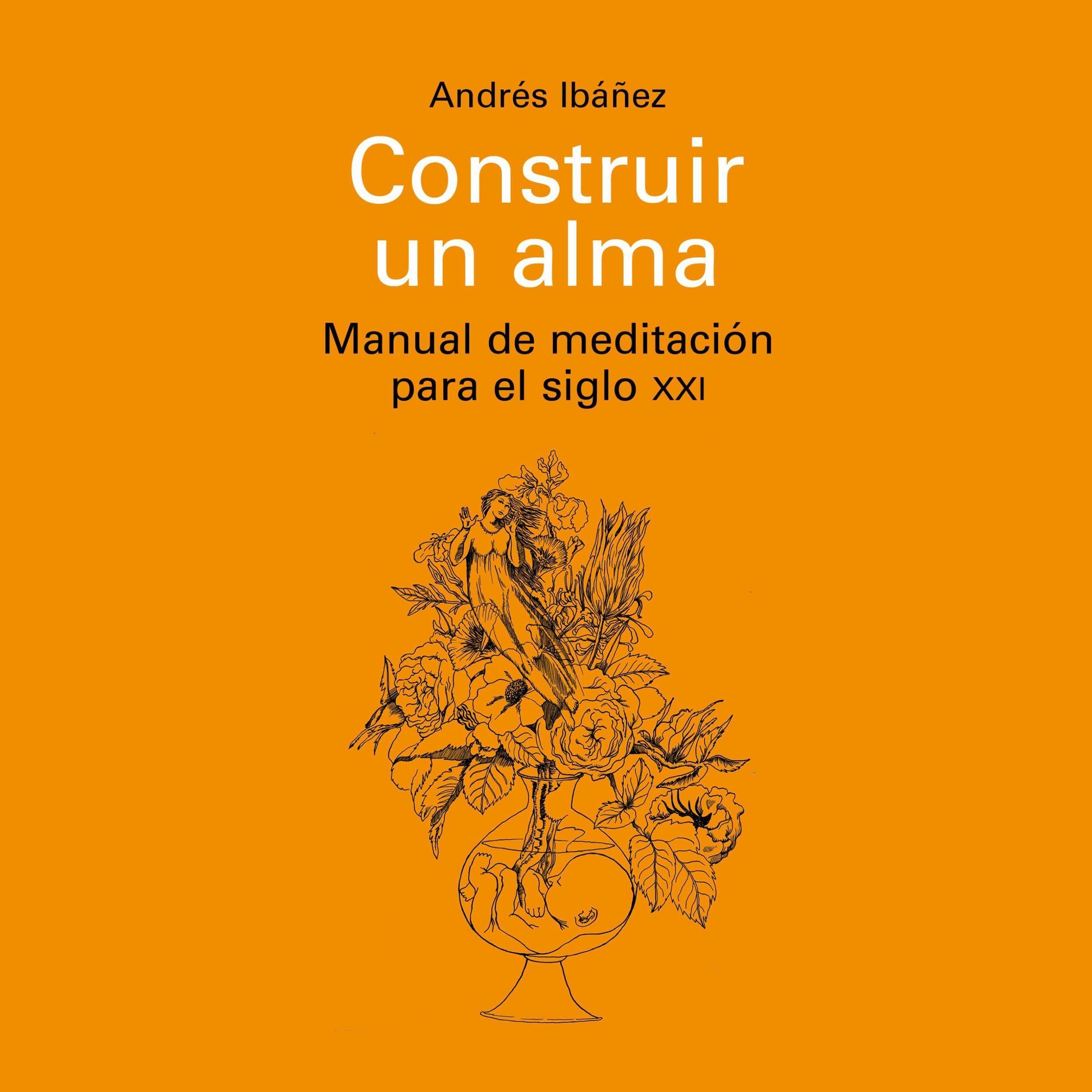 Construir un alma book cover