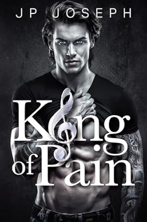 King of Pain: (Damaged Hearts Book 1)
