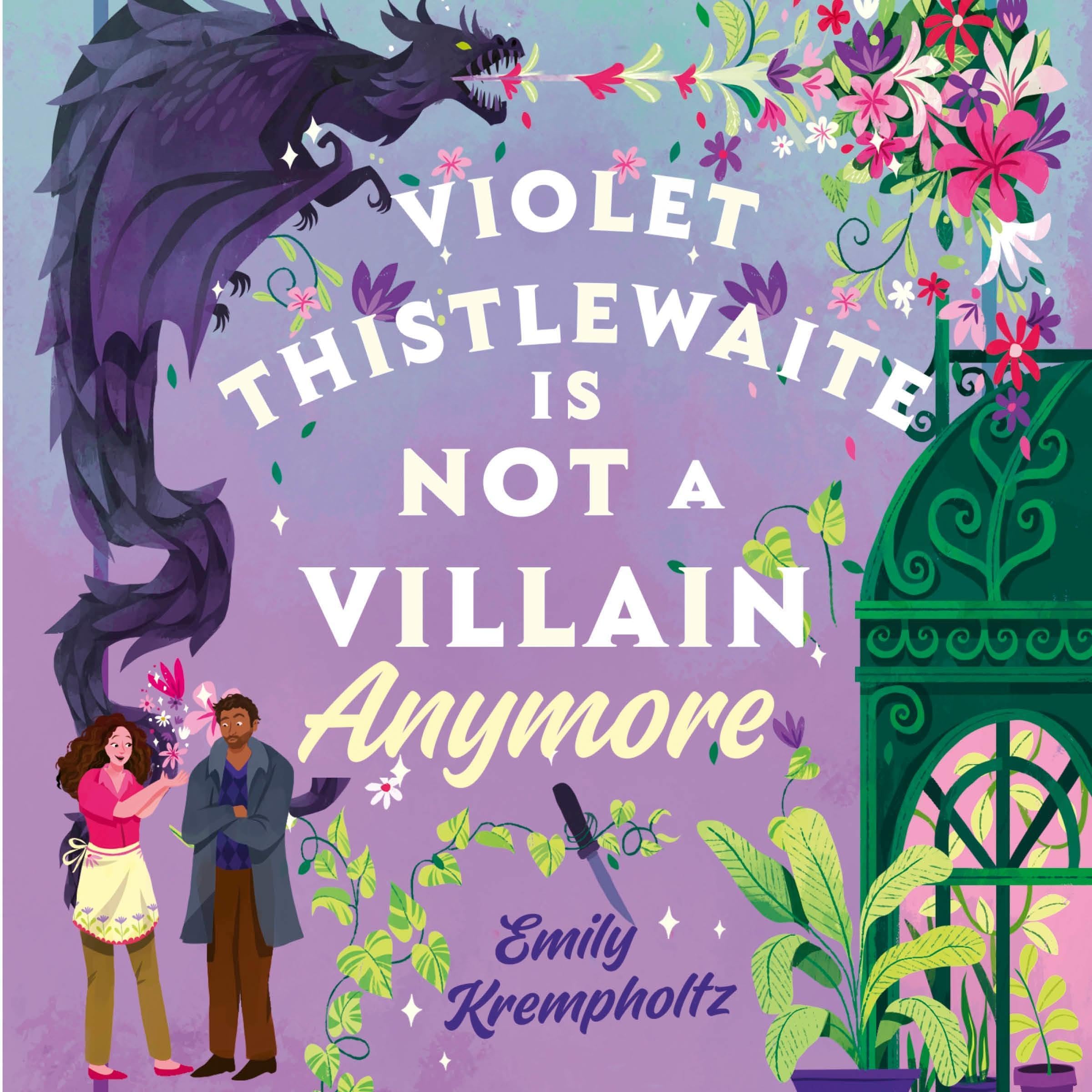 Violet Thistlewaite is Not a Villain Anymore