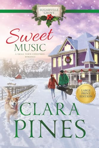 Sweet Music (A Small Town Christmas Romance) book cover