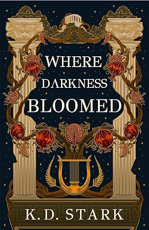 Where Darkness Bloomed (Of Stars and Salt, #1)
