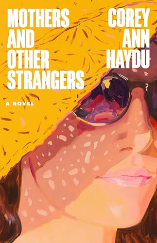 Mothers and Other Strangers book cover
