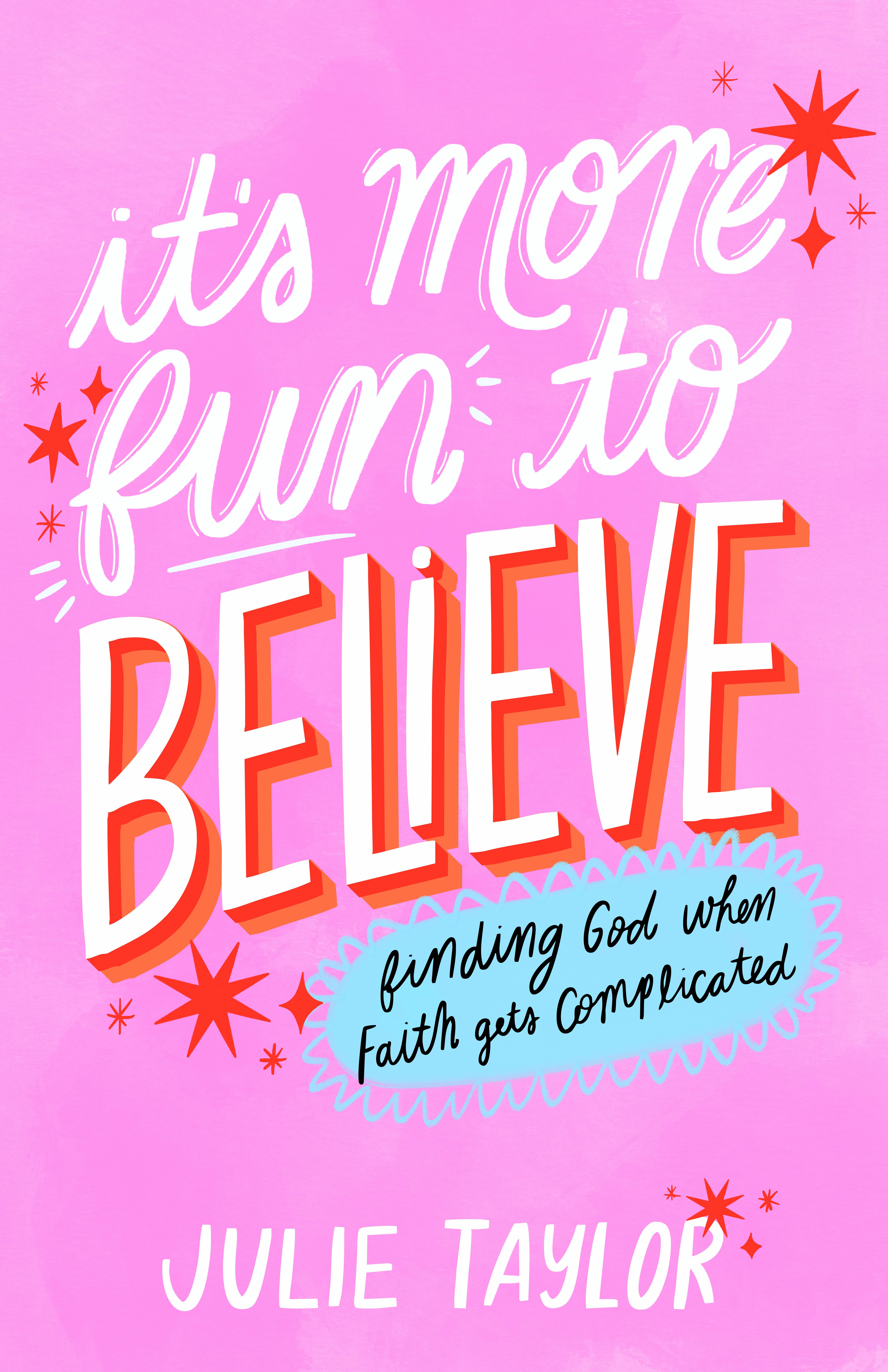 It's More Fun to Believe book cover