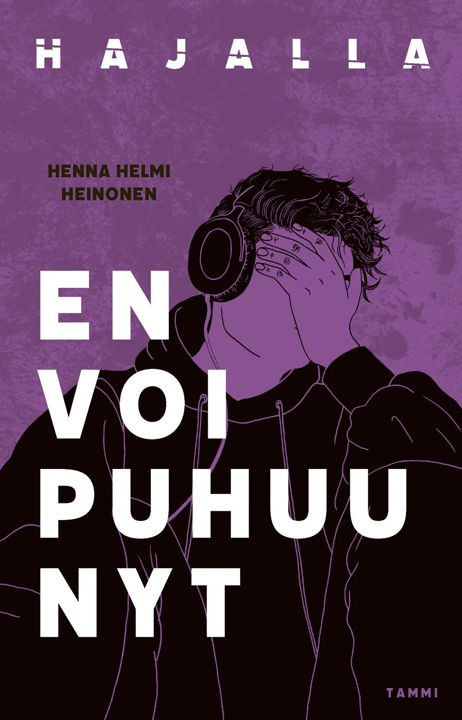 En voi puhuu nyt book cover