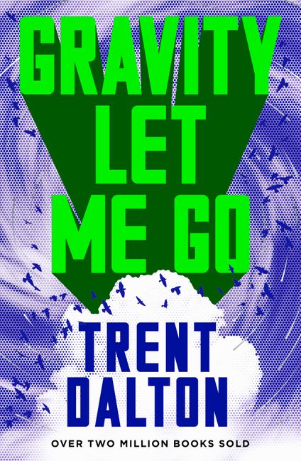 Gravity Let Me Go book cover