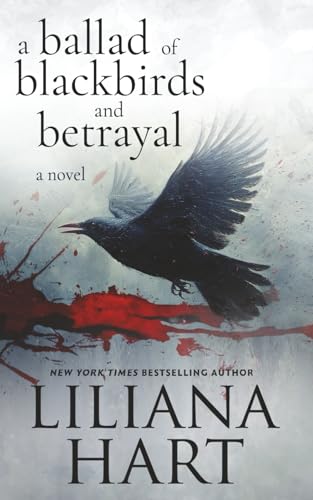 A Ballad of Blackbirds and Betrayal book cover