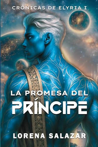 La Promesa del Príncipe (Crónicas de Elyria) book cover