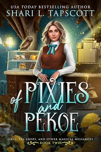 Owls, Tea Shops, and Other Magical Nuisances book cover 2