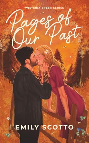 Pages of Our Past (Wisteria Creek, #1)
