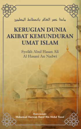 Kerugian Dunia Akibat Kemunduran Umat Islam book cover