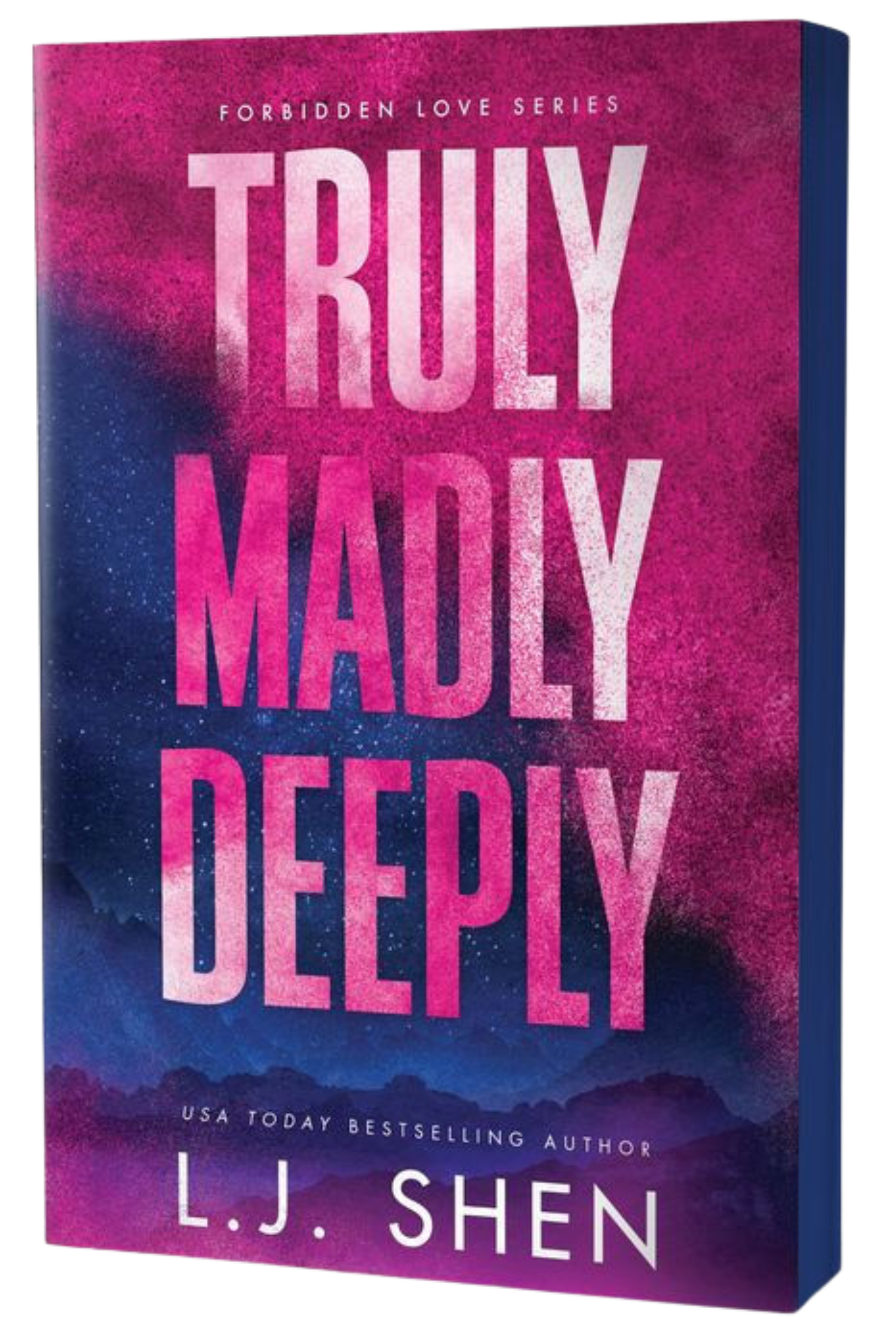 Truly Madly Deeply (Forbidden Love, #1)