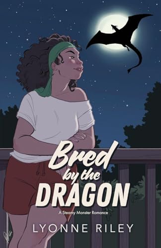 Bred by the Dragon: A Steamy Monster Romance (Dreamtogether Breeding Program)