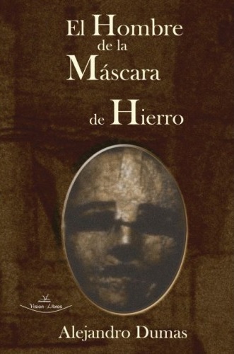 El hombre de la máscara de hierro book cover