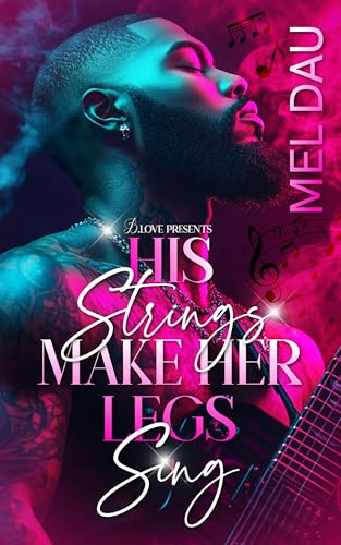 His Strings Make Her Legs Sing book cover