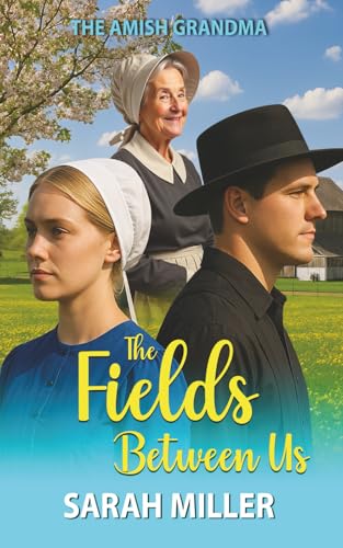 The Fields Between Us book cover
