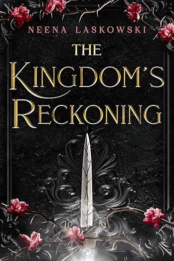 The Kingdom's Reckoning (Of Fire and Lies Book 4)