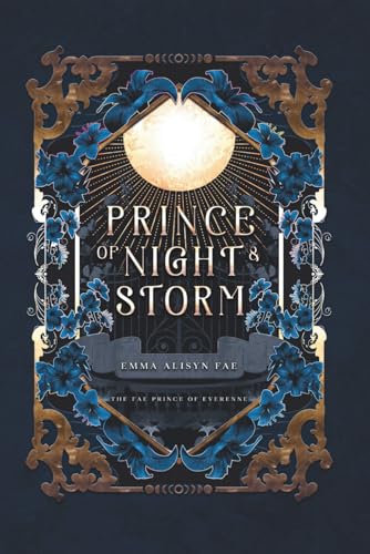 Prince of Night and Storm: A Morally Gray Dark Fae Diverse Romantasy