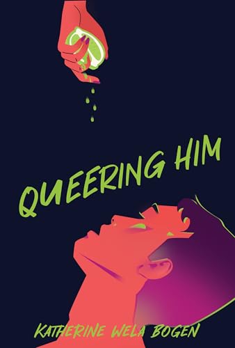 Queering Him