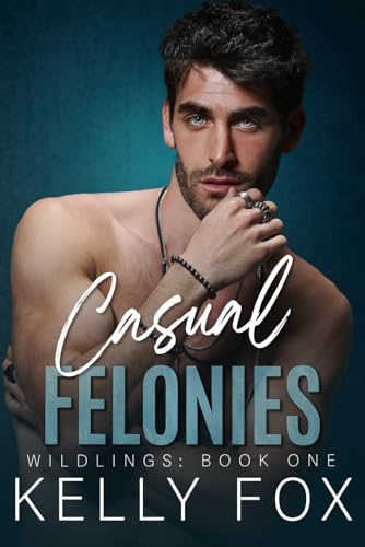 Casual Felonies book cover