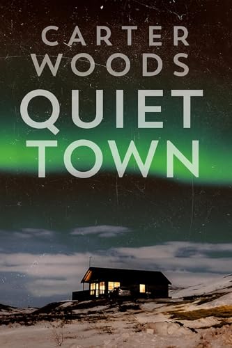 The Quiet Town book cover