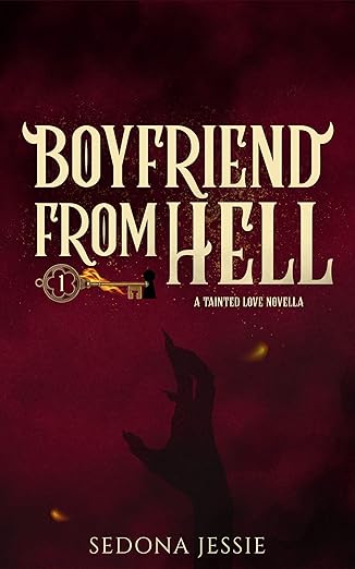 Boyfriend From Hell: A Spicy Paranormal Romance Novella