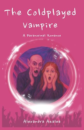 The Coldplayed Vampire: A Paranormal Romance