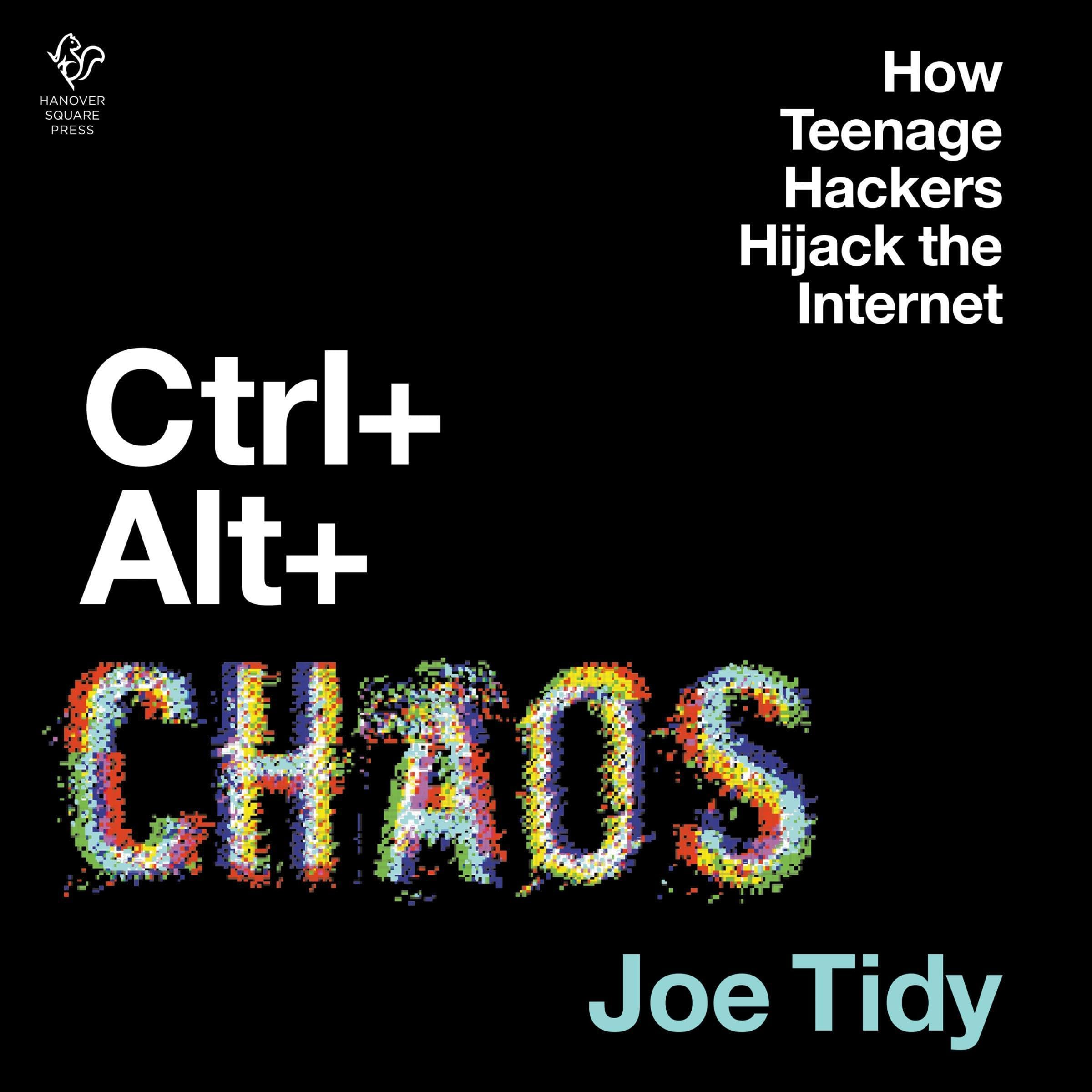 Ctrl + Alt + Chaos book cover