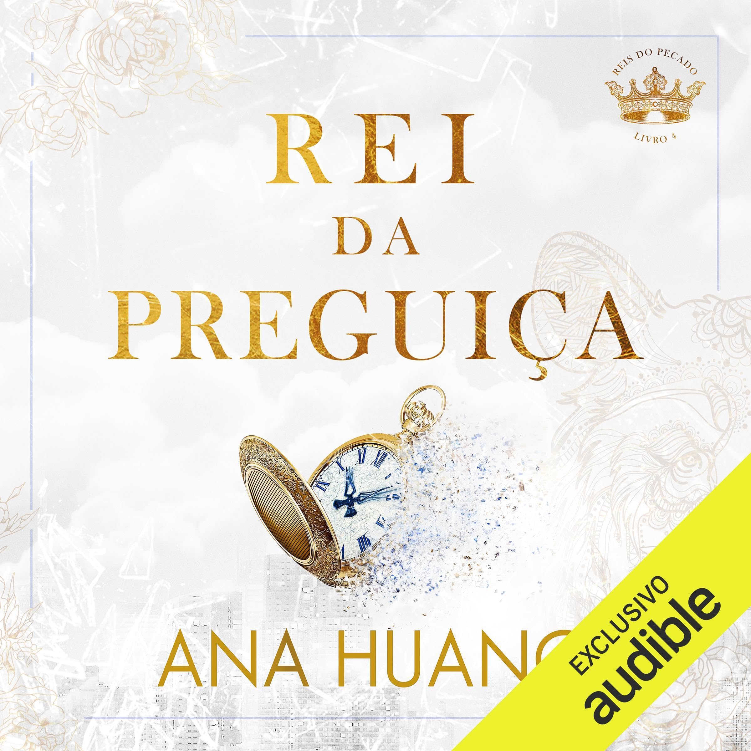Rei da Preguiça: Reis do Pecado Livro 4 by Ana Huang | Goodreads