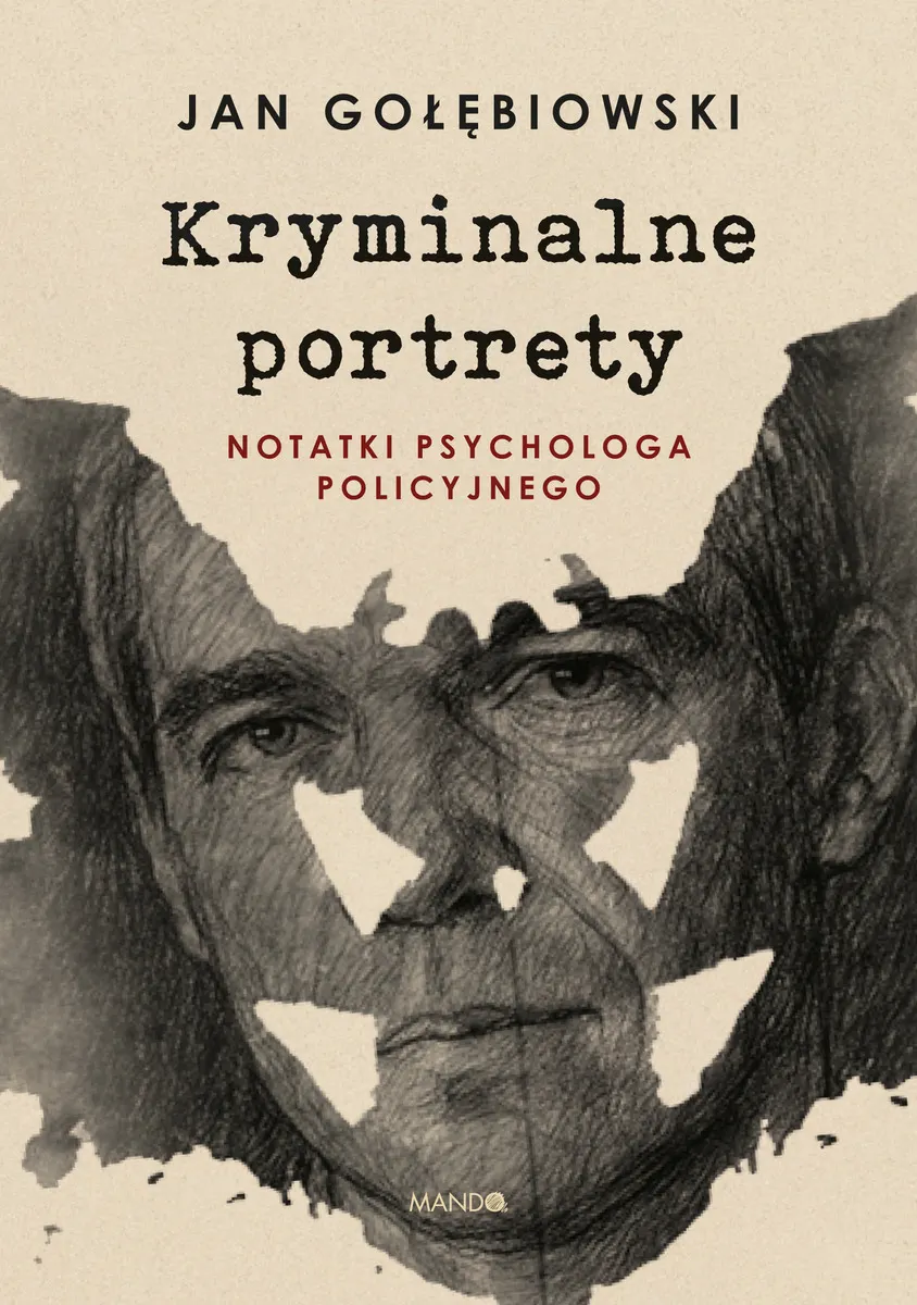 Kryminalne portrety. Notatki psychologa policyjnego book cover