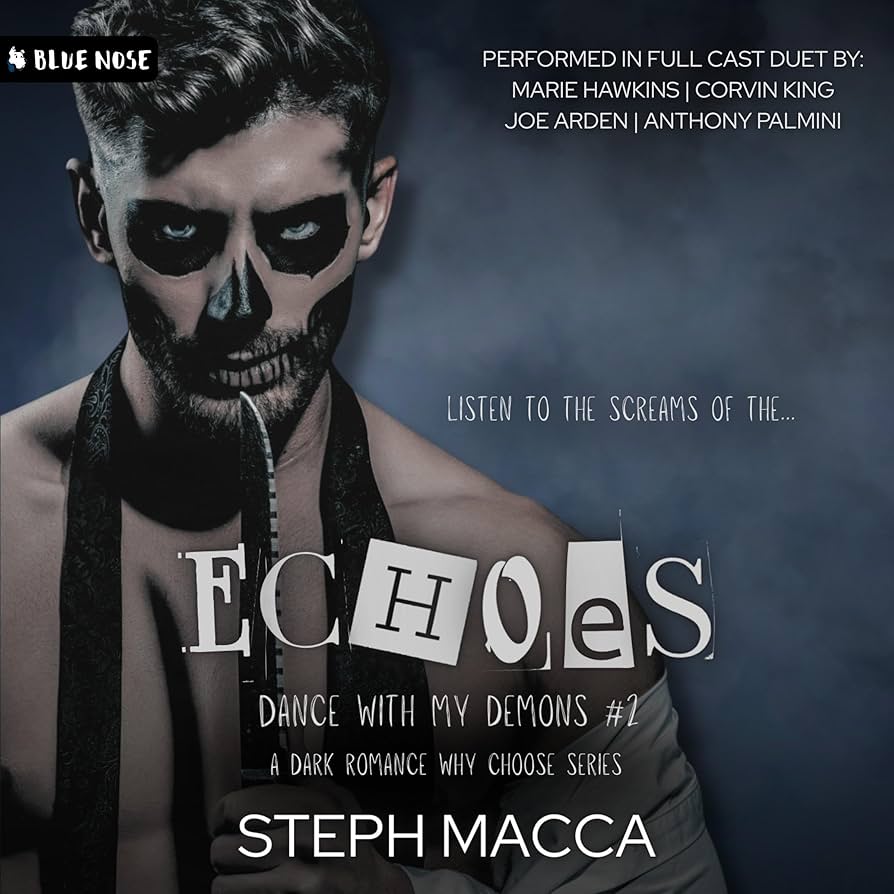 Echoes (Dance With My Demons, #2)
