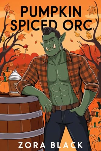 Pumpkin Spiced Orc book cover