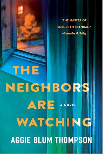 The Neighbors Are Watching book cover