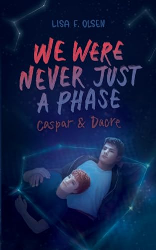 We Were Never Just a Phase book cover