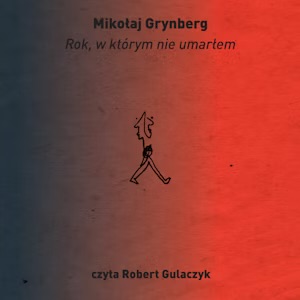 Rok, w którym nie umarłem book cover