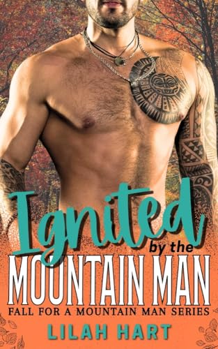 Ignited by the Mountain Man book cover