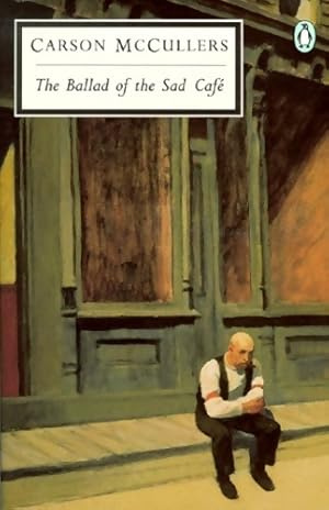 The Ballad of the Sad Café