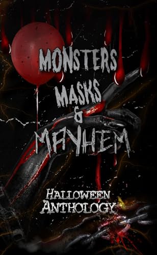 Monsters Masks & Mayhem book cover