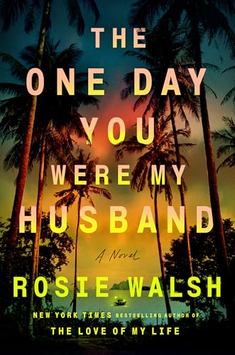 The One Day You Were My Husband book cover