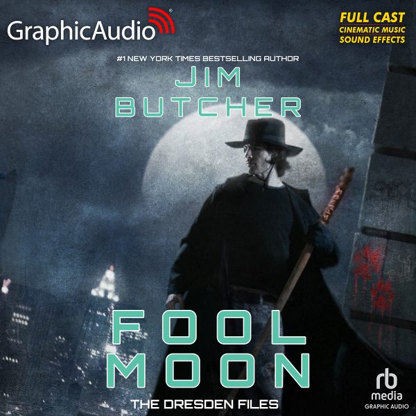 Fool Moon [Dramatized Adaptation] (The Dresden Files #2)