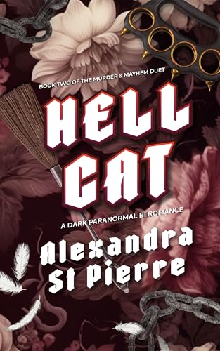 Hellcat: Book 2 of the Murder and Mayhem Series
