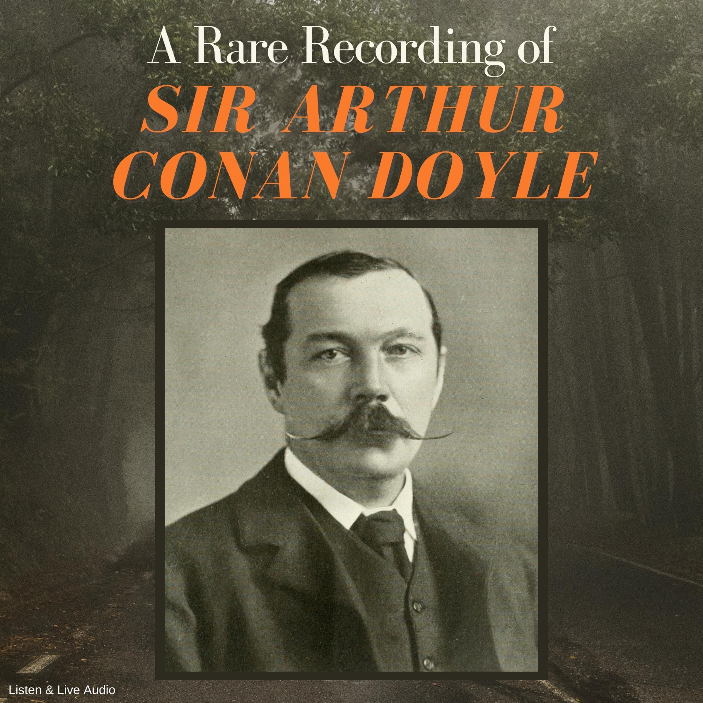 A Rare Recording of Sir Arthur Conan Doyle book cover