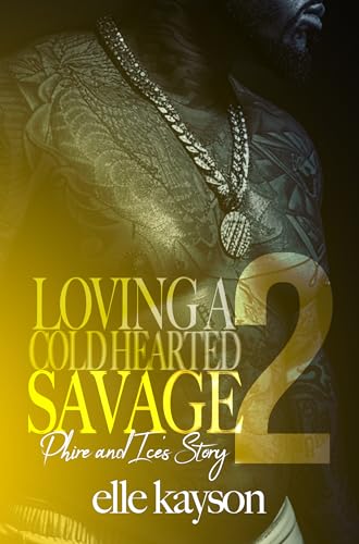 Loving A Coldhearted Savage 2 book cover