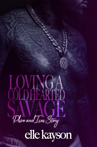 Loving A Coldhearted Savage book cover