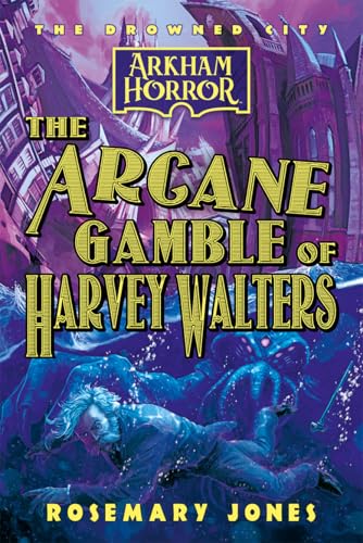 The Arcane Gamble of Harvey Walters book cover