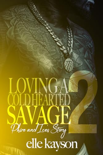 Loving A Coldhearted Savage 2 book cover